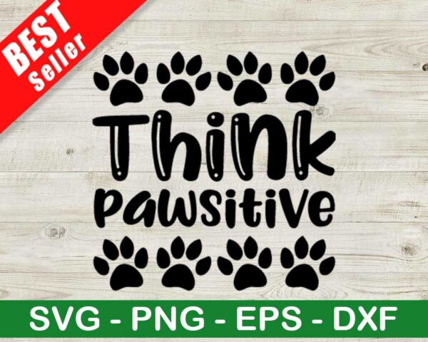 Think Pawsitive SVG