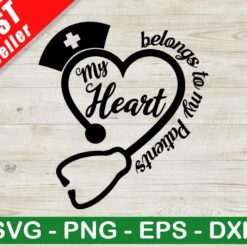 My Heart Belong To My Patients SVG