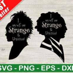 I MySelf Am Strange And Unusual SVG, Beetlejuice SVG, Halloween Movies SVG