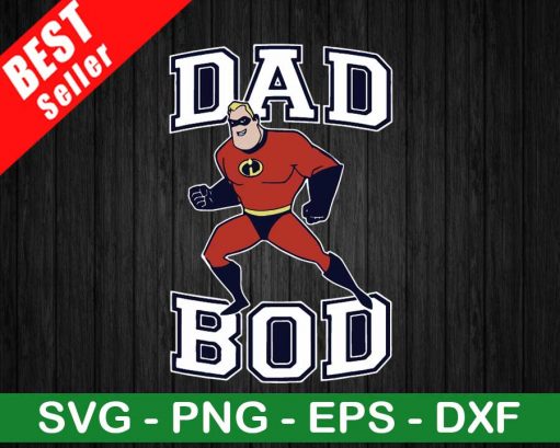 Incredible Dad Bod SVG