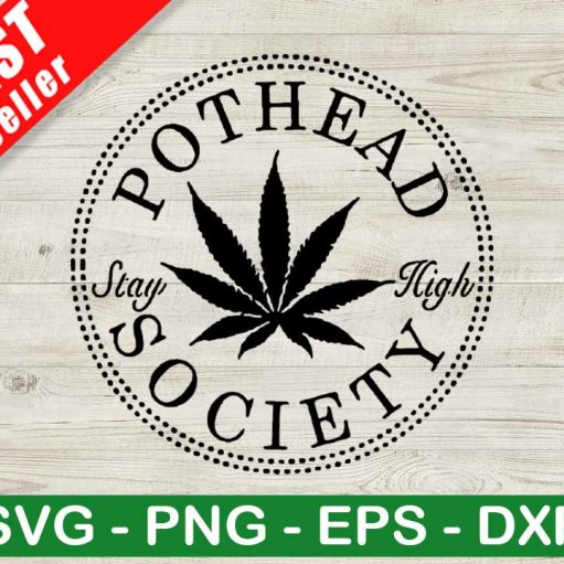 Pothead Society SVG, Weed SVG, Cannabis SVG