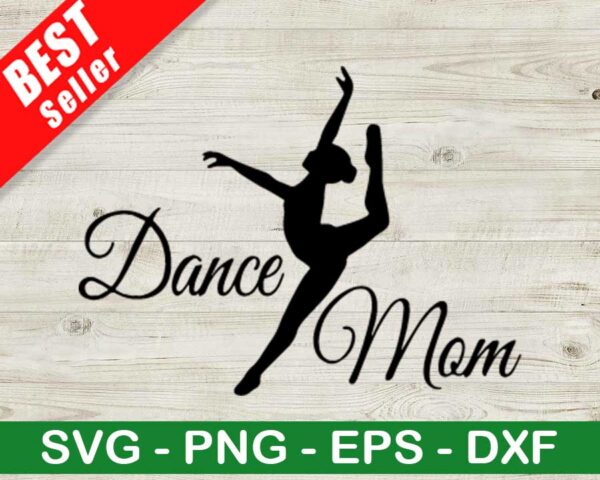 Proud Dance Mom SVG