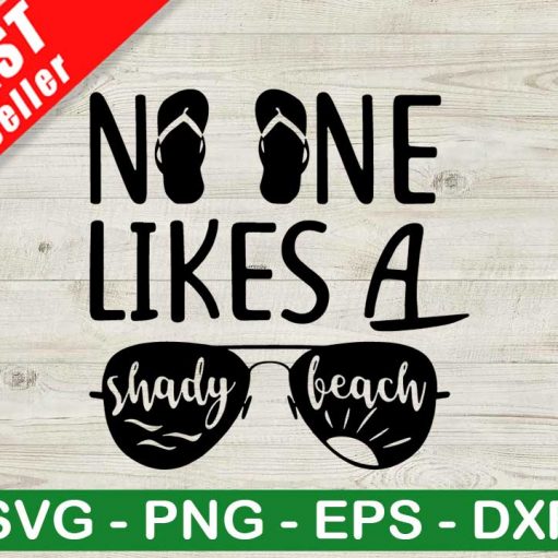 No One Like A Shady Beach SVG