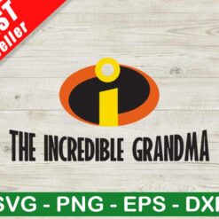 The Incredible Grandma SVG