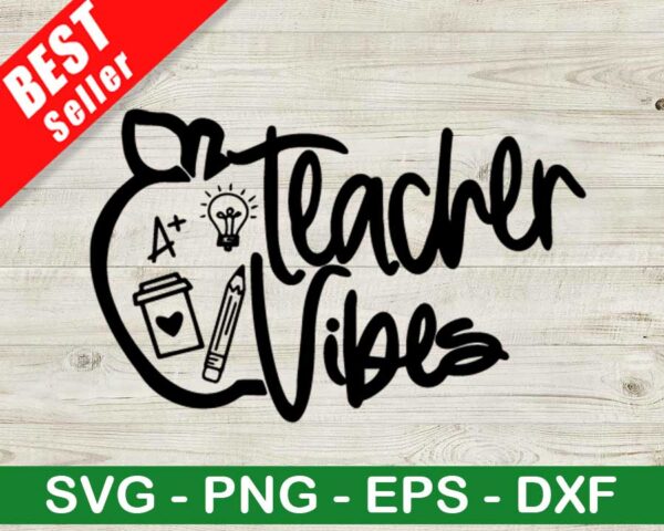 Teacher Vibes SVG