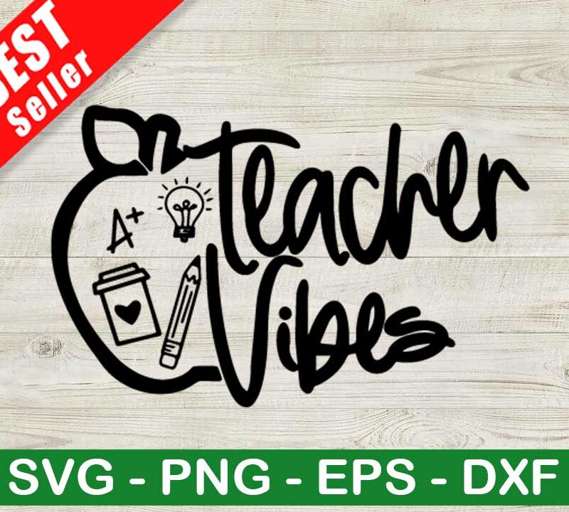 Teacher Vibes SVG