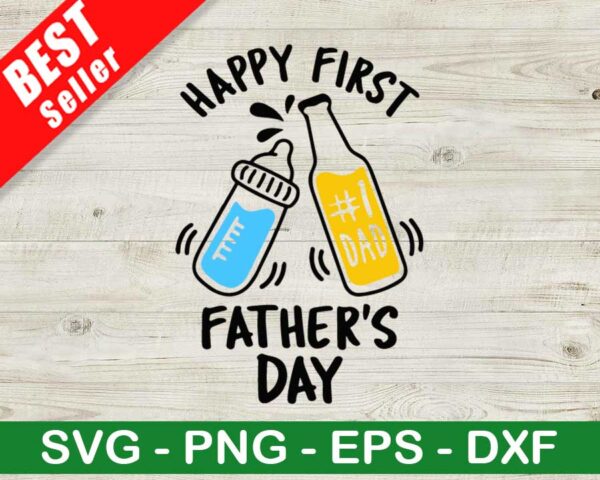 Happy First Father's Day SVG