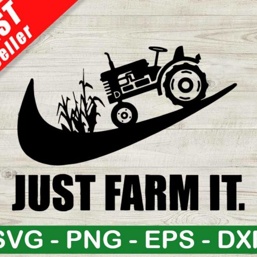 Just Farm It SVG