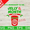 Jelly Of The Month Club Svg