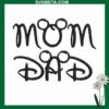 Disney Mom Disney Dad Embroidery Design