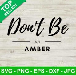 Don't be an Amber SVG