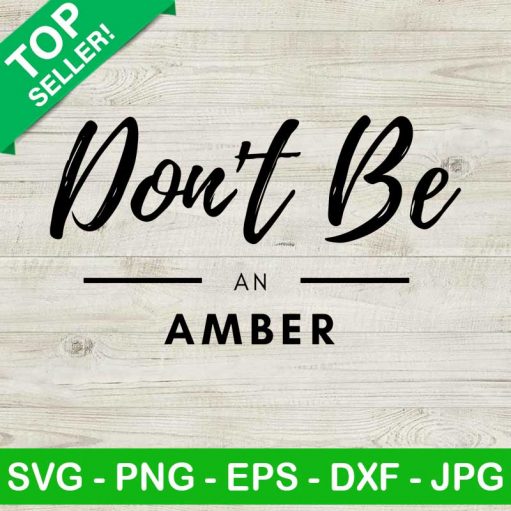 Don't be an Amber SVG