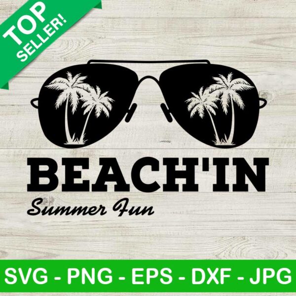 Beachin summer Fun SVG