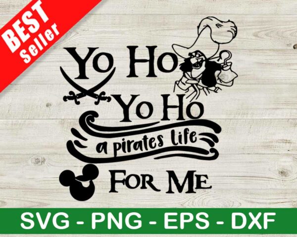 Yo Ho A Pirates Life For Me SVG