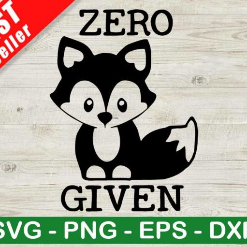 Zero Fox Given SVG, Fuck Given SVG, Fox Given SVG