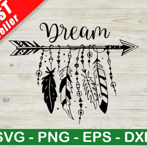 Dream Boho Feather SVG, Boho Feather SVG, Boho Arrow SVG