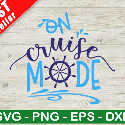 On Cruise Mode SVG, Cruise Control SVG, Sailing Vacation SVG