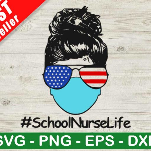 School Nurse Life SVG, Nurse Life SVG, Messy Bun Nurse SVG