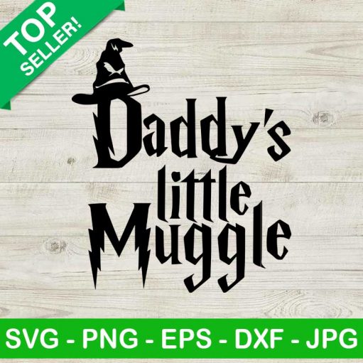 Daddy'S Little Muggle Svg