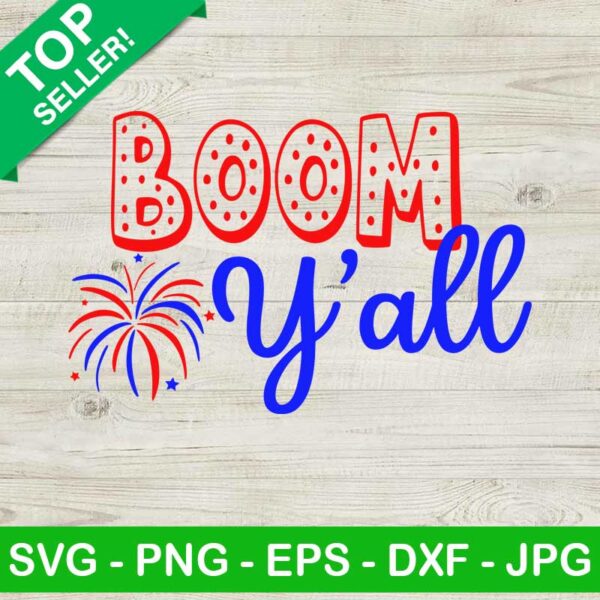 Boom Y'all SVG