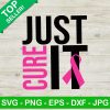 Just Cure It Svg