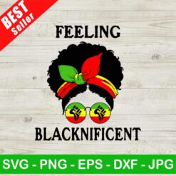 Feeling Blacknificent SVG