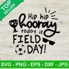 Today Is Field Day Svg