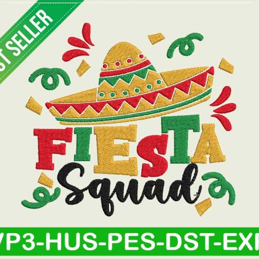 Fiesta squad embroidery design, Mexican Embroidery Files, Cinco de mayo Embroidery machine