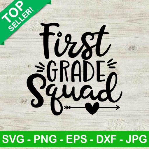 First Grade Squad Svg