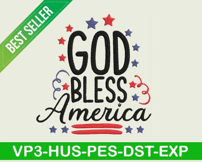 God bless american embroidery design, american Embroidery Files, 4th of ...