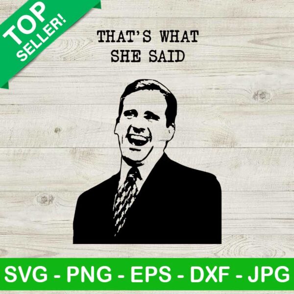 That's what she said SVG