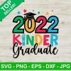 2022 Kinder Graduate SVG