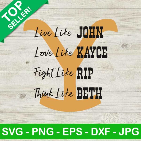 Live Like John Love Like Kayce SVG