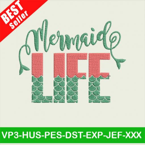 Mermaid Life Embroidery Designs