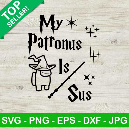 My Patronus Is Sus SVG