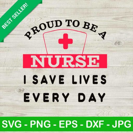 Proud To Be A Nurse Svg