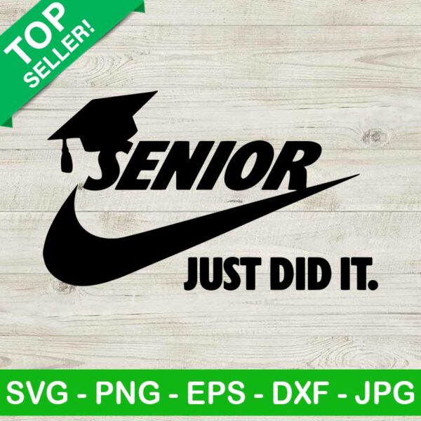 Senior just did it SVG