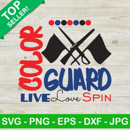 Color guard SVG, Live love spin SVG, American SVG