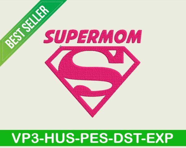 Supermom embroidery design