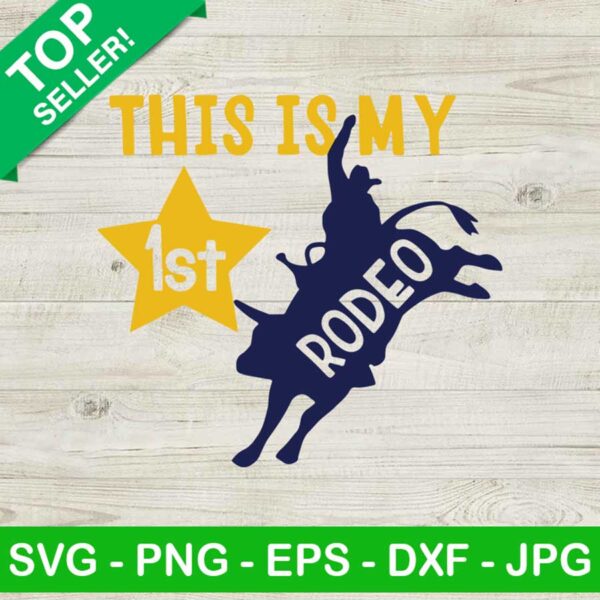 This is my 1st Rodeo SVG