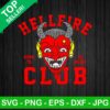 The Hellfire club Stranger things SVG
