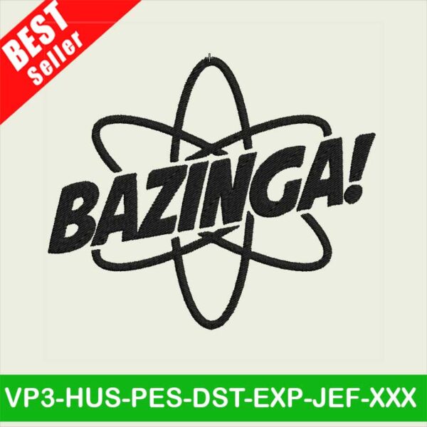 Bazinga embroidery designs