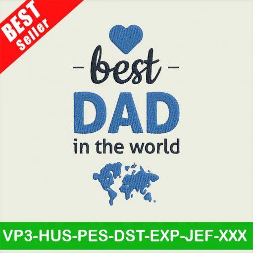 Best Dad Embroidery Designs