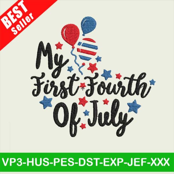 My First 4th Of July Embroidery Designs