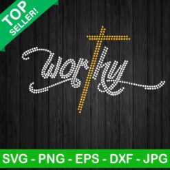 Worthy Rhinestone SVG