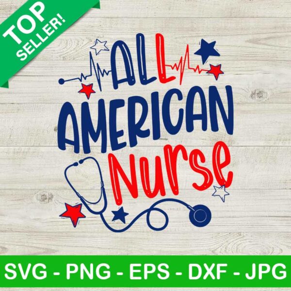 All American Nurse SVG