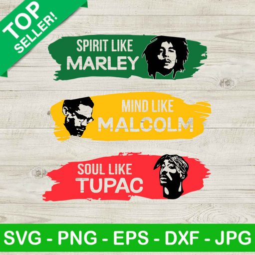 Smart Like Marley Soul Like Tupac SVG