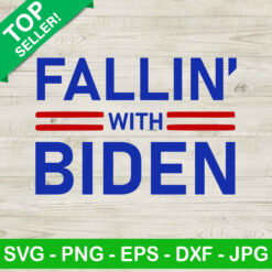 Fallin With Biden SVG