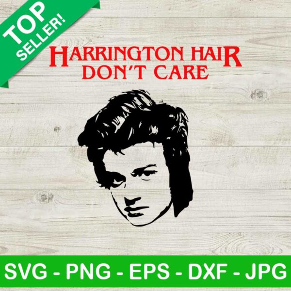 Harrington Hair Don't Care SVG