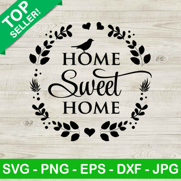 Home Sweet Home SVG